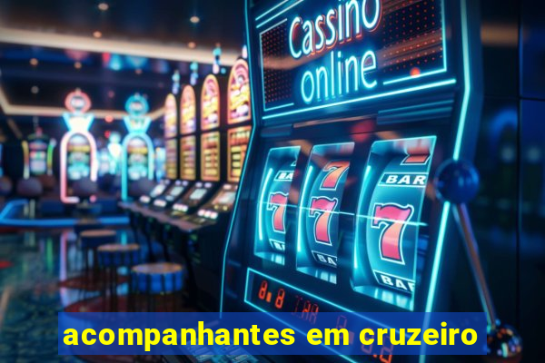 acompanhantes em cruzeiro